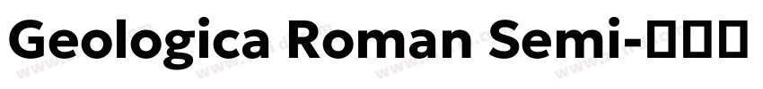 Geologica Roman Semi字体转换